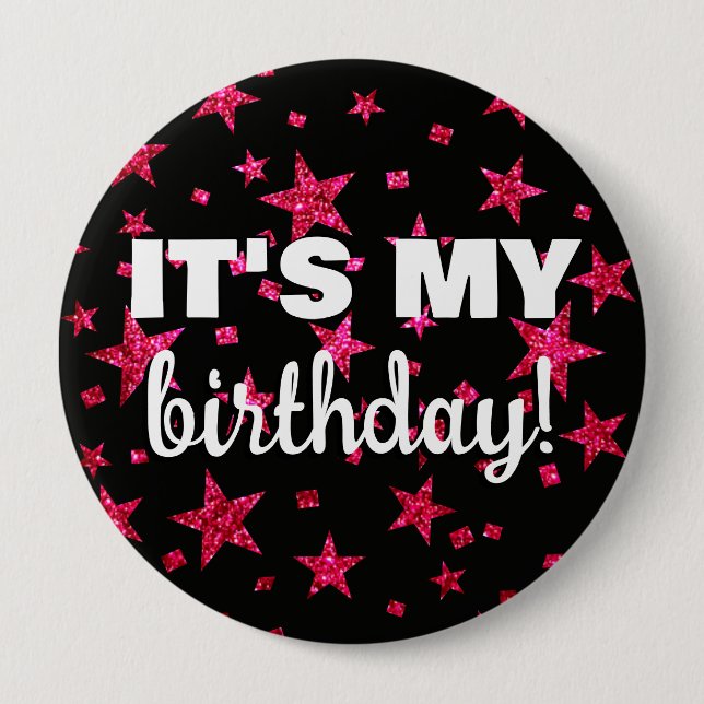 Hot Pink and Black Stars Confetti It's My Birthday Button (Front)