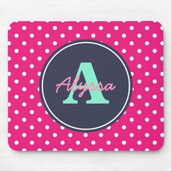 Hot Pink And Navy Dots  Initial  And Name Mouse Pad by Jmariegarza at Zazzle