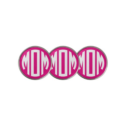 Hot Pink and White Circle Monogram Style MOM Golf Ball Marker