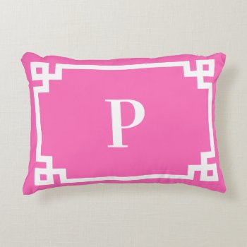 Hot Pink And White Greek Key Border Monogram Accen Accent Pillow by pinkgifts4you at Zazzle