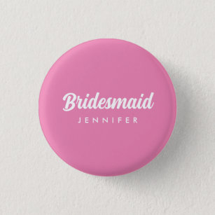 Hot Pink Bachelorette Bridesmaid Name Wedding Button