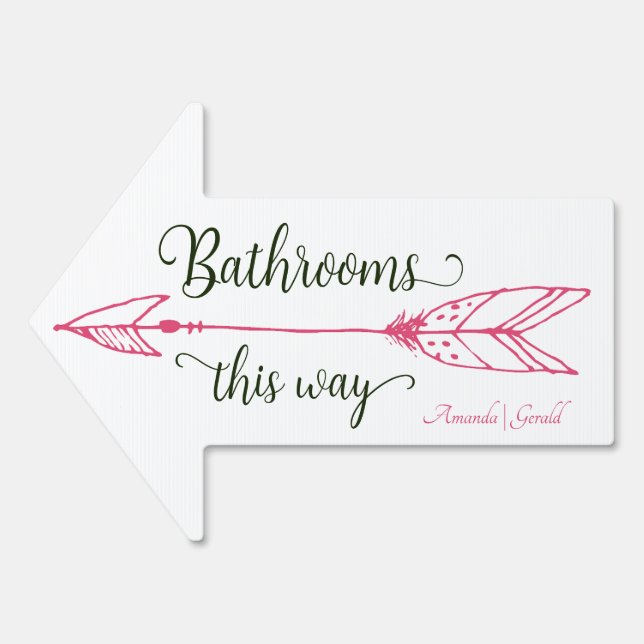 Hot PINK Bathrooms This Way Arrow Sign (Front)