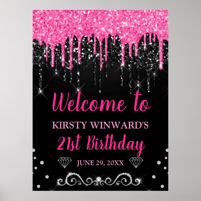 Hot Pink & Black Dripping Glitter Birthday Welcome Poster (Front)