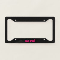 Hot Pink black license plate frame