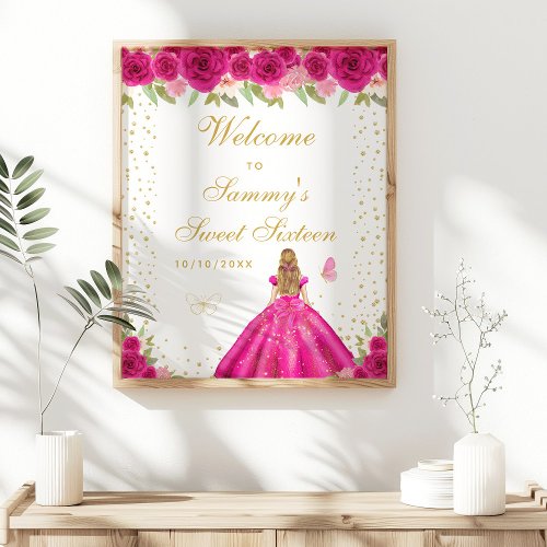 Hot Pink Blonde Hair Girl Sweet Sixteen Welcome Poster