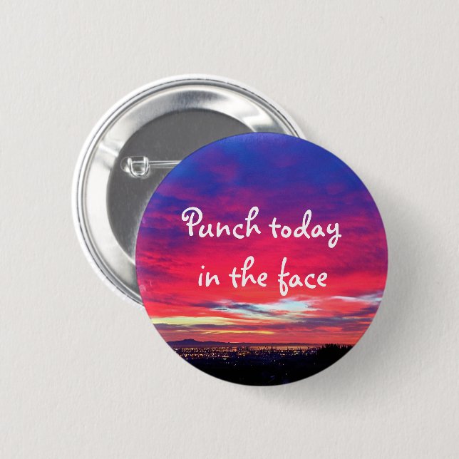 Hot Pink Blue Sunset Punch Today In The Face Bold Pinback Button (Front & Back)