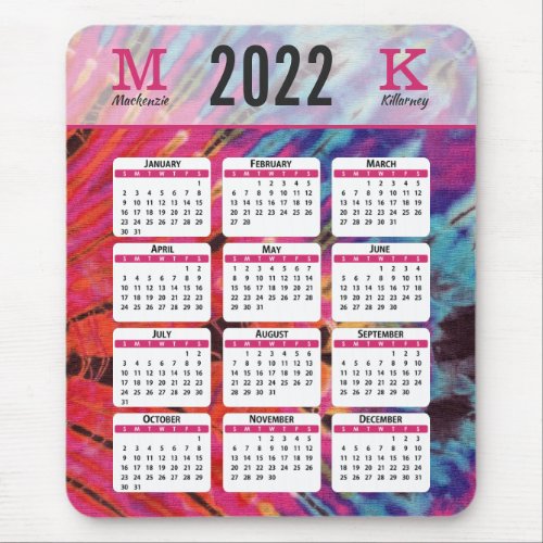 Hot Pink Blue Tie Dye 2022 Calendar Monogram Name Mouse Pad