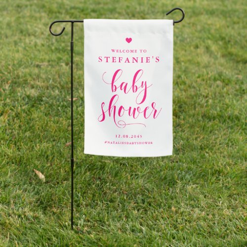 Hot Pink Bold Calligraphy Baby Shower Welcome Garden Flag