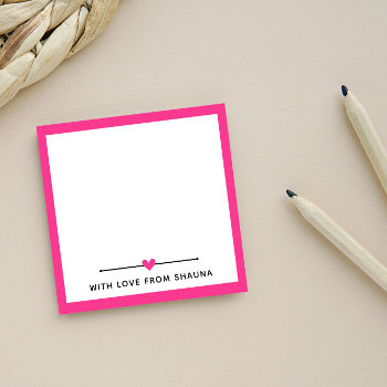 Hot Pink Border & Heart With Love From Post-it Notes by birchandoak at Zazzle