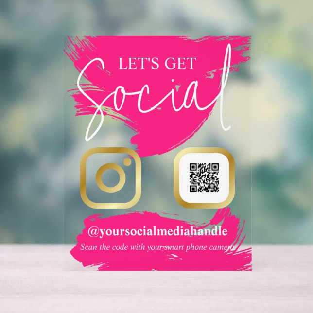 Hot Pink Brushstrokes Faux Gold Let's Get Social Acrylic Sign (Neutral)