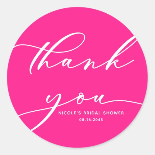 Hot Pink Calligraphy Bridal Shower Thank You Classic Round Sticker