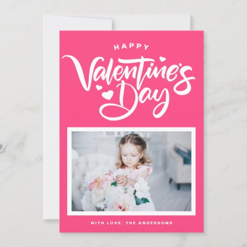 Hot Pink Calligraphy Photo Valentines Day Holiday Card