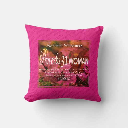 Hot Pink Custom Proverbs 31 Woman Throw Pillow