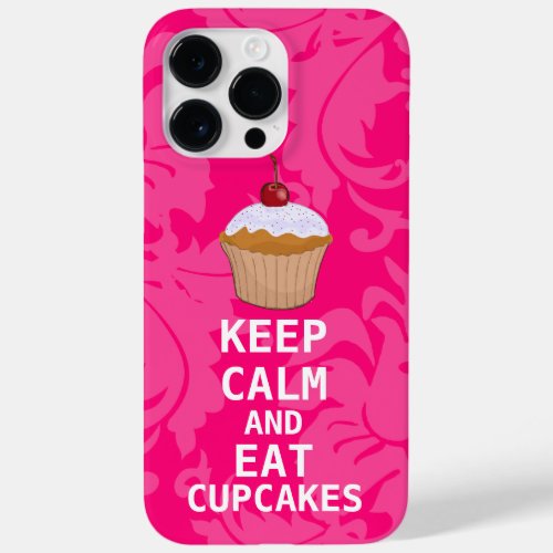 Hot Pink Damask KEEP CALM AND Eat Cupcakes Case_Mate iPhone 14 Pro Max Case