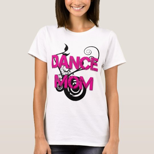 Hot Pink Dance Mom T-shirt
