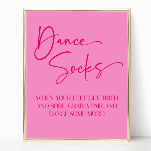Hot Pink Dance Socks Party Sign