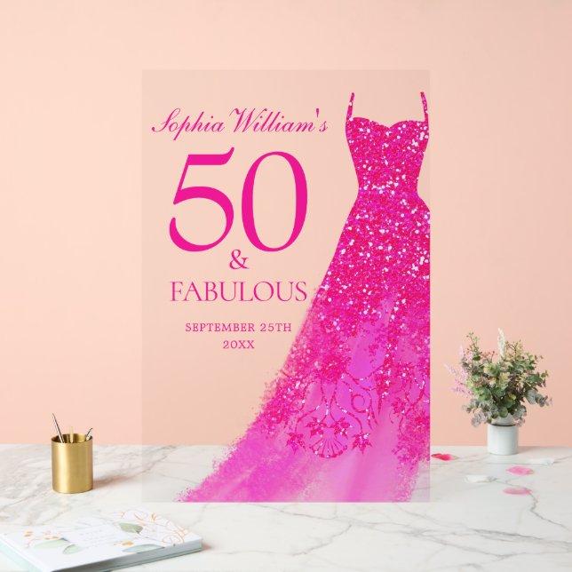 Hot Pink Dress 50 & Fabulous 50th Birthday Party Acrylic Sign (Wedding)
