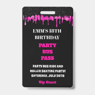 Hot Pink Dripping Glitter 18th Birthday VIP Pass  Badge