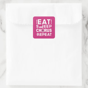 Hot Pink Eat Sleep Chorus Repeat Block Square Sticker