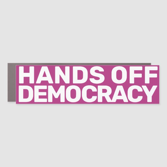 Hot Pink Feminist Protest Art Hands Off Democracy  Car Magnet (Front)