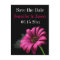 Hot Pink Fuchsia Gerber Daisy Save the Date Cards