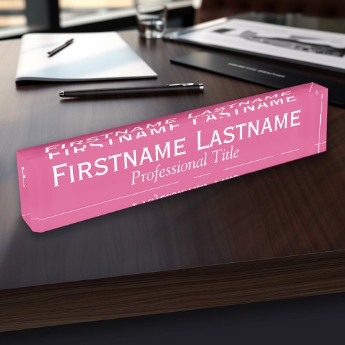 Hot Pink _ Full Name and Professional Title Desk Name Plate