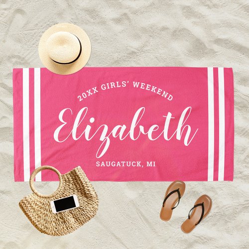 Hot Pink Girls Weekend Personalized Name Beach Towel