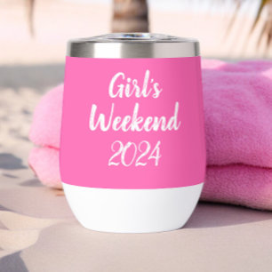 Hot Pink Girl's Weekend Script Personalized Thermal Wine Tumbler