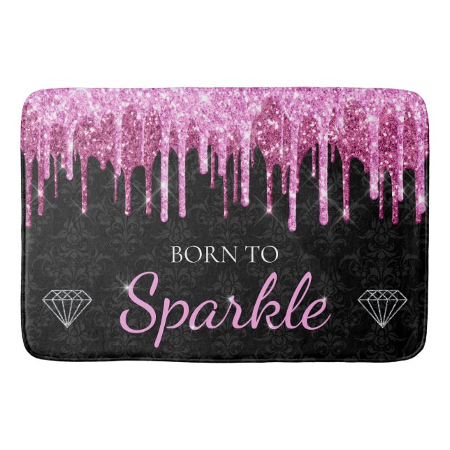 Hot Pink Glam Dripping Glitter Born To Sparkle Bath Mat (Front)