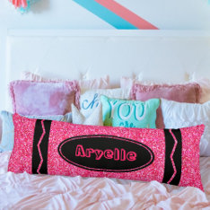 Hot Pink Glitter Crayon Custom Name Body Pillow at Zazzle