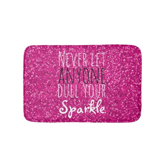 Hot Pink Glitter Inspirational Quote Girly Bath Mat