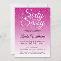 Hot Pink Glitter Ombre 60 and Sassy 60th Birthday