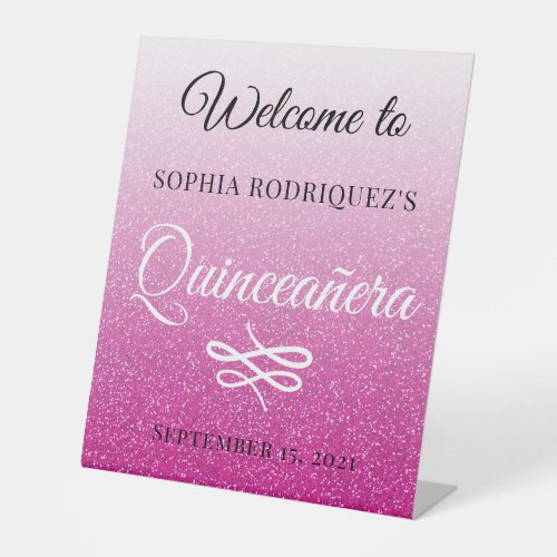 Hot Pink Glitter Quinceaera 15th Birthday Welcome Pedestal Sign