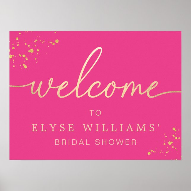 Hot Pink Gold Bridal Shower Welcome Sign (Front)