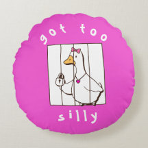 Hot Pink Got too Silly Funny Goose