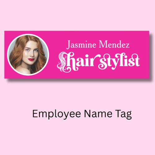 Hot Pink Hair Stylist Elegant Photo Name Tag