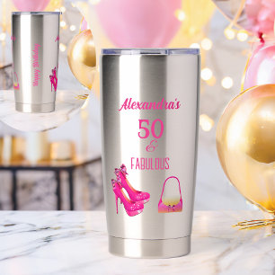 Hot Pink High Heels Fabulous 50th Birthday Gift Insulated Tumbler