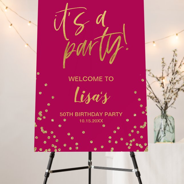 Hot Pink It's A Party Birthday Welcome Sign (In Situ (Stand))