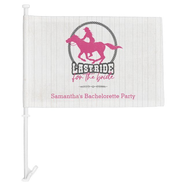 Hot Pink Last Ride For The Bride Car Flag (Front)