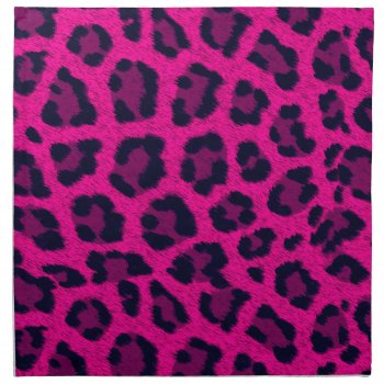 Hot Pink Leopard Print Cloth Napkins by machomedesigns at Zazzle