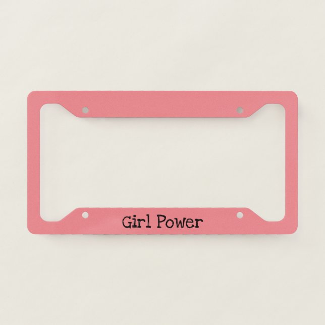 Hot Pink License Plate Frame - Girl Power (Front)
