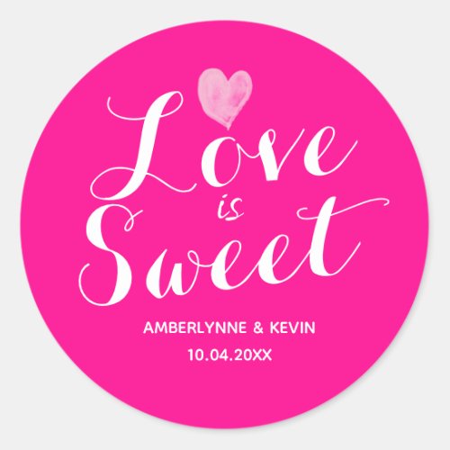 Hot Pink Love is Sweet Classic Round Sticker