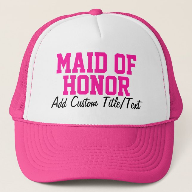 Hot Pink Maid of Honor Hat (Front)