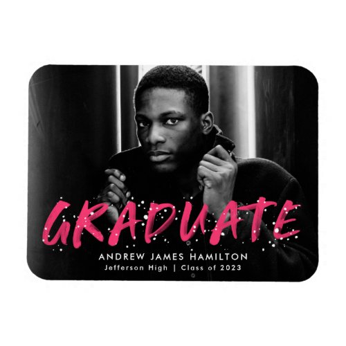 Hot Pink  Modern Paint Splatter Graduation Photo Magnet