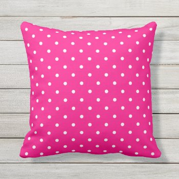 Hot Pink Outdoor Pillows - Polka Dot by Richard__Stone at Zazzle