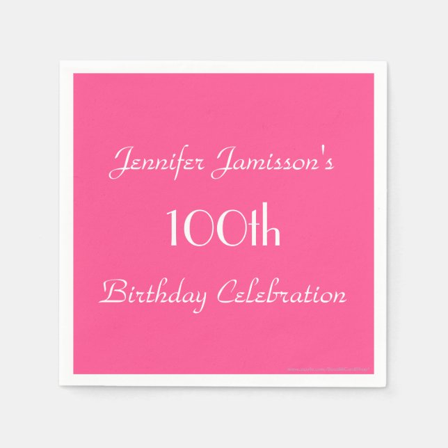 Hot Pink Paper Napkins, 100th Birthday Party Napkins (Front)