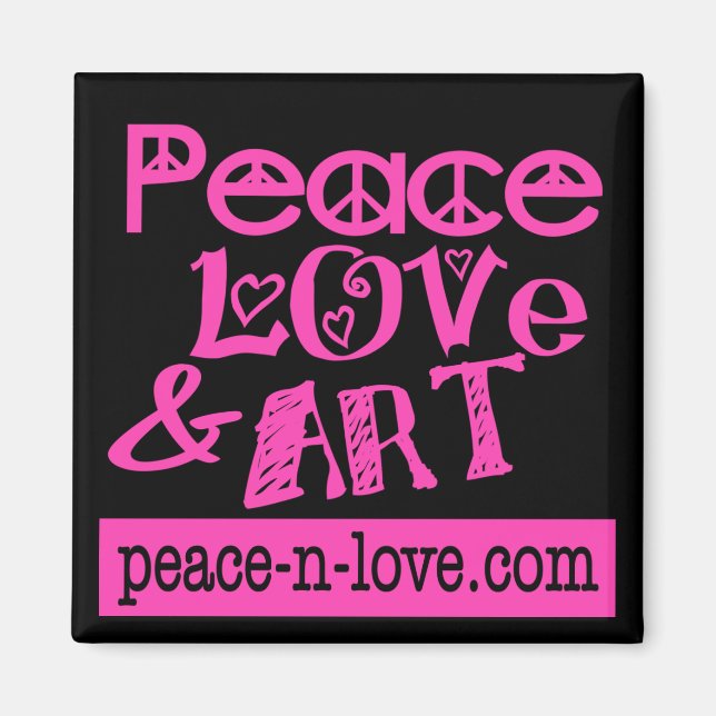 Hot Pink Peace, Love & Art Magnet (Front)