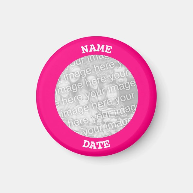 Hot Pink Personalized Round Photo Frame Magnet (Front)