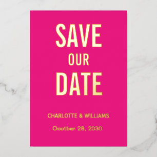 Hot Pink Photo Overlay Save The Date Gold Foil Invitation