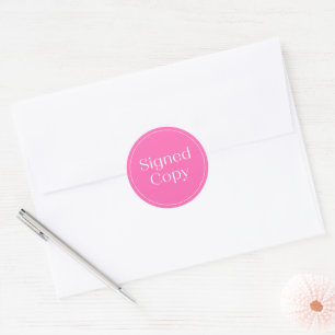Hot Pink   Simple Signed Copy Novel Book Comic Classic Round Sticker